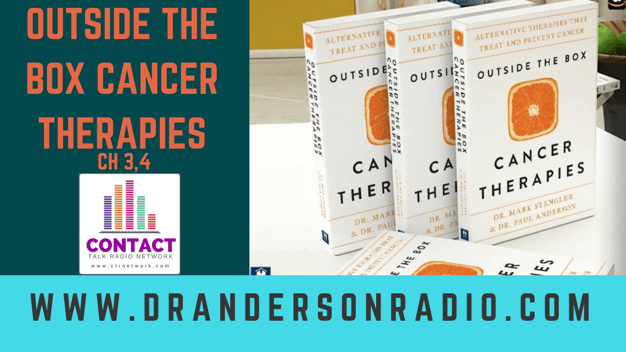 Outside the Box Cancer Therapies: CH 3,4